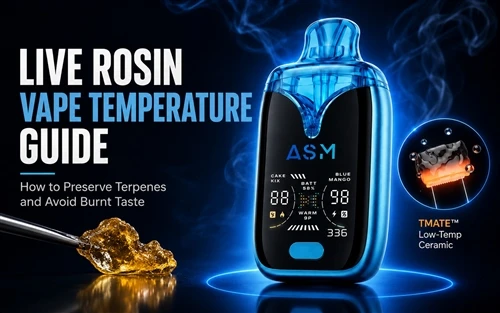L-Aħjar Temperatura ta 'Vaporizzazzjoni tar-Rosin Ħaj: Kif Tikseb Togħma u Ef...